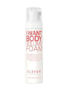 ELEVEN Australia - I Want Body Volume Foam -muotoiluvaahto | Stockmann